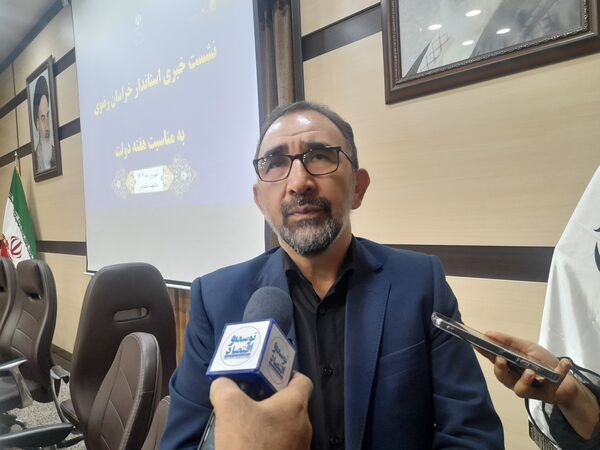 نشست خبری «هفته دولت» در استانداری خراسان رضوی 