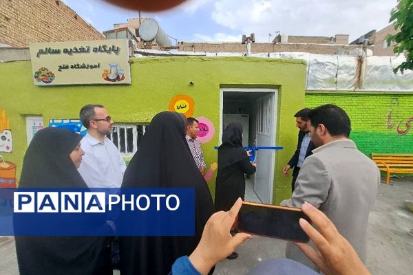 افتتاحیه پایگاه استاندارد تغذیه سالم مدرسه فتح