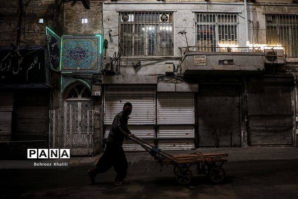 بازار تهران در قرنطینه-۲