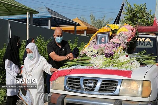بدرقه پیکر شهیده مدافع سلامت استان بوشهر با کاروان اشک
