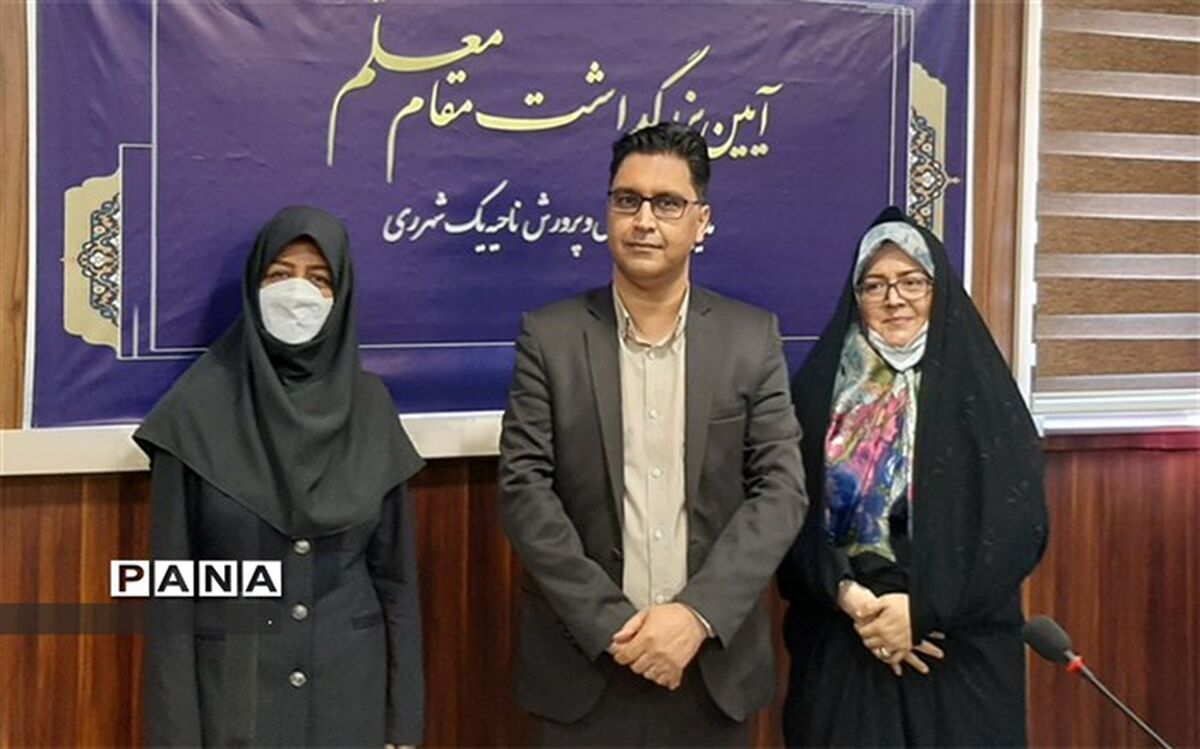 درخشش مدرسه عفت آهنگری  ناحیه یک ری در طرح بزرگداشت مقام معلم