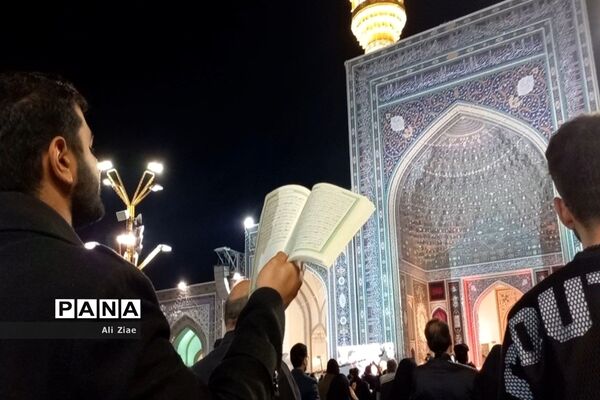 مراسم شب قدر نوزدهم ماه مبارک رمضان در حرم مطهر رضوی