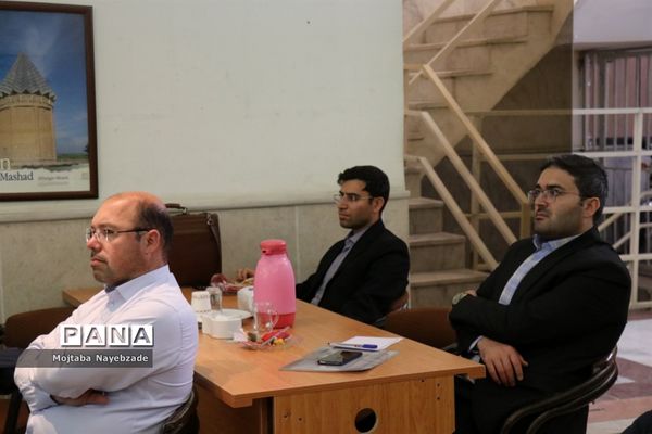 نشست کارشناسان سازمان دانش‌آموزی خراسان رضوی