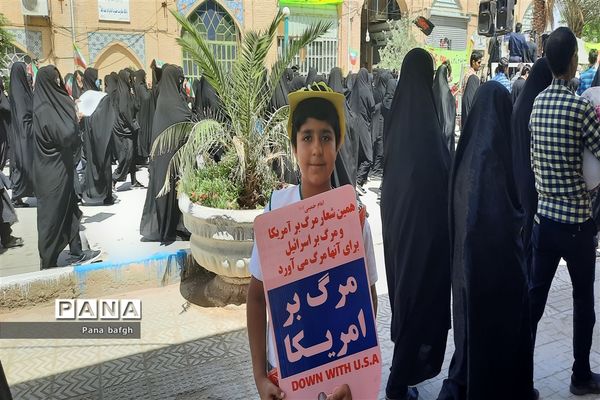 جلوه‌های حضور مردم بصیر و آگاه بافق در راهپیمایی روز قدس