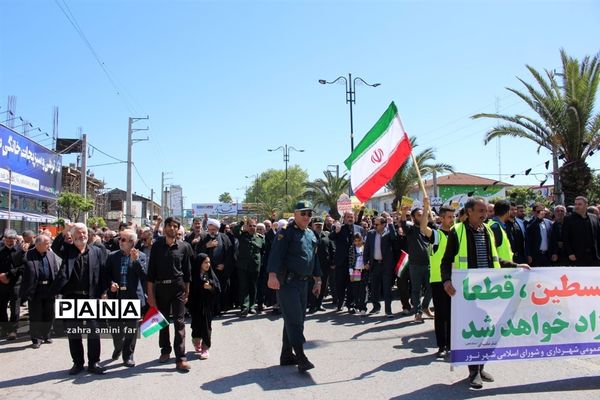 راهپیمایی پرشکوه مردم شریف شهرستان نور در روز قدس