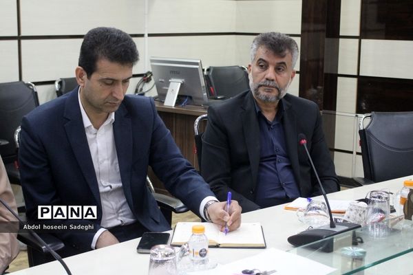 جلسه ستاد ثبت نام استانی و شورای معاونان اداره‌کل آموزش و پرورش استان بوشهر