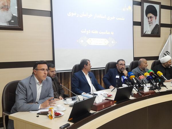 نشست خبری «هفته دولت» در استانداری خراسان رضوی 