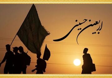 اربعین؛ پیمان ماندگار عشق و وفا