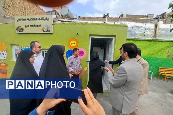 افتتاحیه پایگاه استاندارد تغذیه سالم مدرسه فتح
