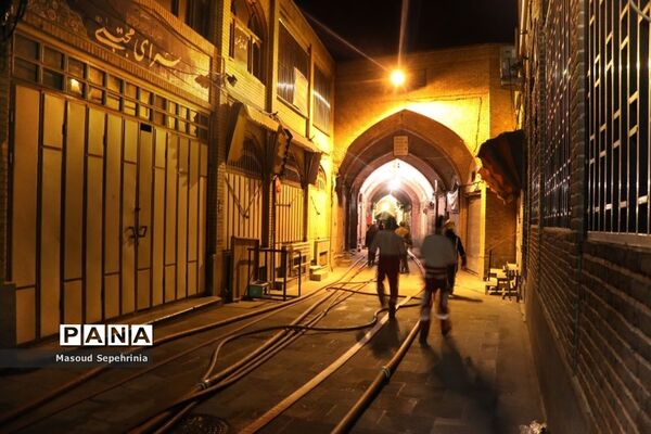 آتش سوزی  در بازار تاریخی سرپوشیده تبریز