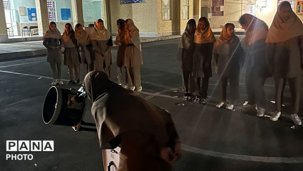 برگزاری اردوی علمی نجوم در دبیرستان پروین اعتصامی حاجی آباد