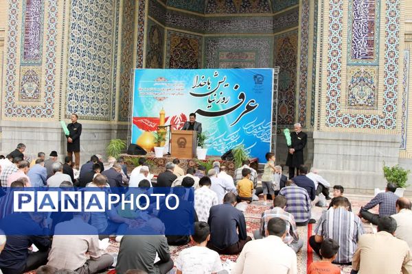  مراسم دعای پر فیض عرفه و مناجات عاشقانه امام حسین(ع) در زیارتگاه شهید آیت ا... مدرس(ره)