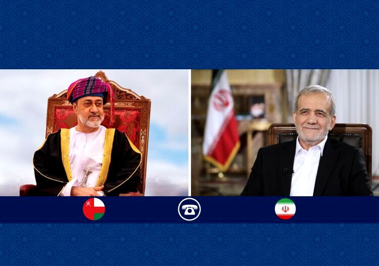 قدردانی پزشکیان از تلاش‌های دیپلماتیک عمان برثبات منطقه