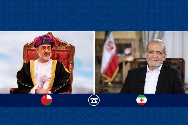 قدردانی پزشکیان از تلاش‌های دیپلماتیک عمان برثبات منطقه